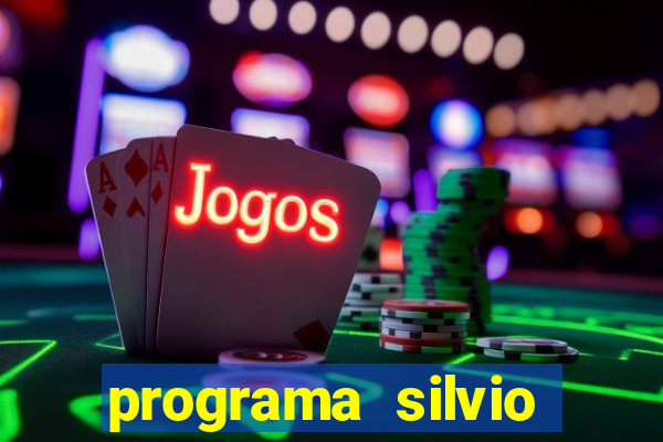 programa silvio santos de hoje foi gravado quando